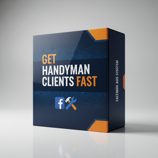 GET HANDYMAN CLIENTS FAST — Digital Box